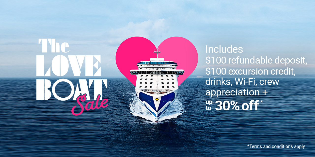 Princess cruise ship with a heart in the background. The Love Boat Sale. Includes $100 excursion credit, drinks, Wi-Fi & more.