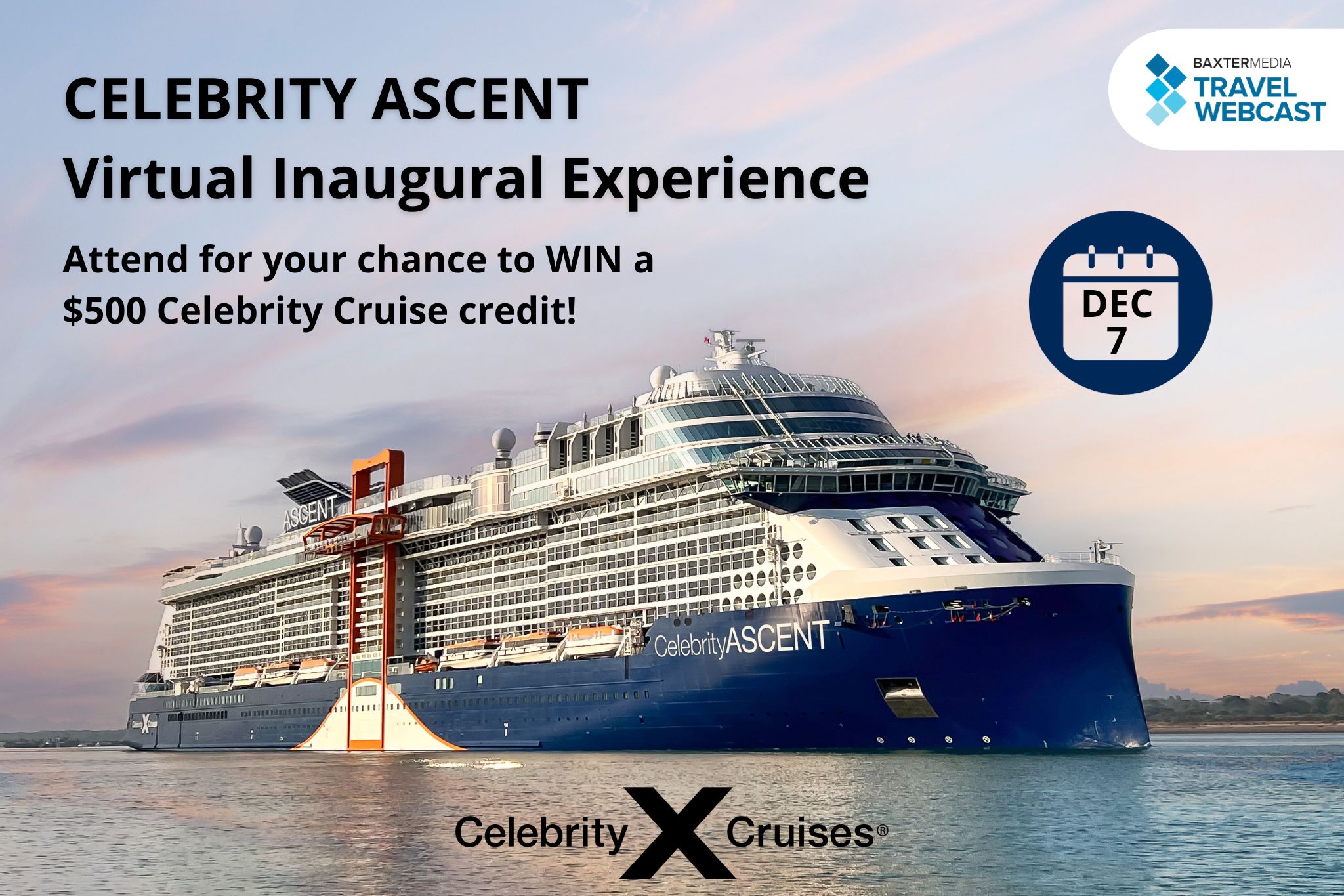 Celebrity Ascent Virtual Inaugural Experience - TravelPress